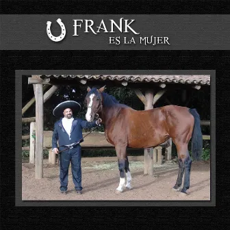 Es la Mujer by Frank