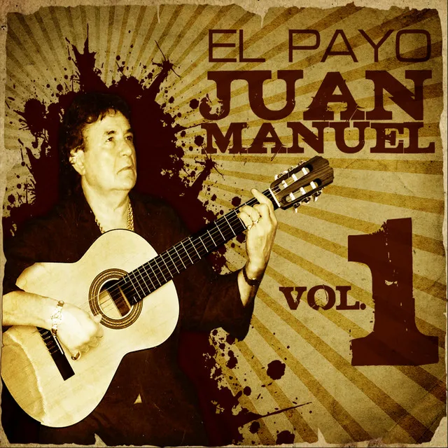 La Gran Colección de El Payo Juan Manuel Vol. 1