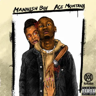 Mannish Boy by Ace Montana