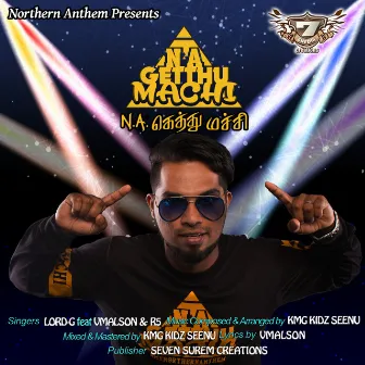 N.A Gethu Machi by KMG Kidz Seenu