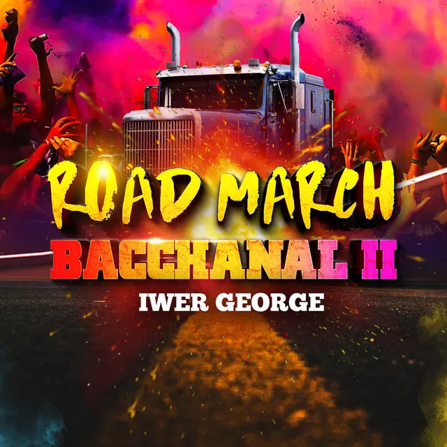 Road March Bacchanal 2