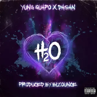 H2o by Yung Quapo