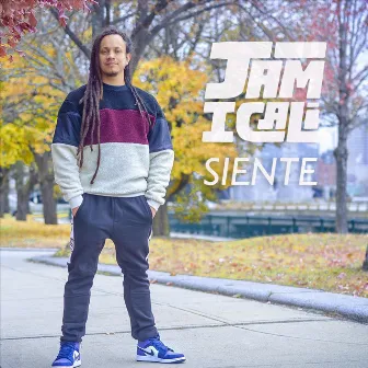 Siente by Jam I Cali