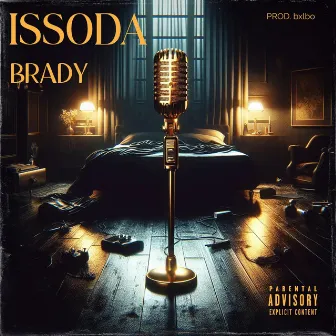 ISSODA by Brady Frendo