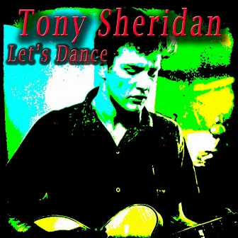 Let's Dance by Tony Sheridan