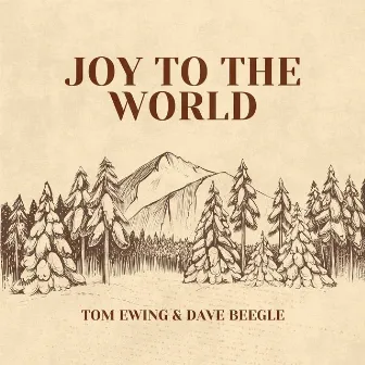 Joy to the World by Dave Beegle