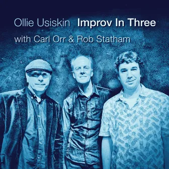 Improv in Three by Ollie Usiskin