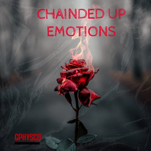 Chained Up Emotions