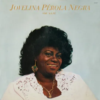 Vou Na Fé by Jovelina Perola Negra