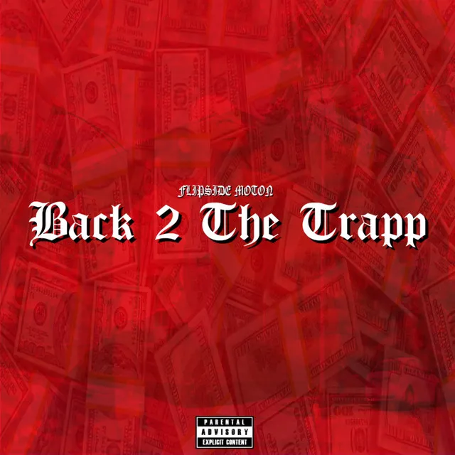 Back 2 the Trapp