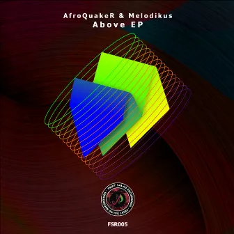 Above EP by Melodikus