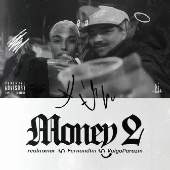 Money 2 by Fernandim Mc