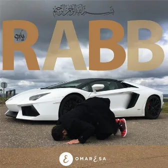 Rabb by Omar Esa