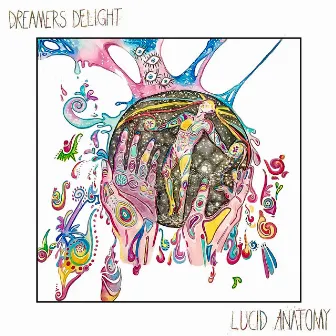 Lucid Anatomy by Dreamers Delight