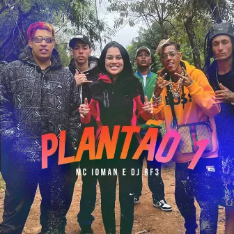 Plantão 1 by MC Ioman