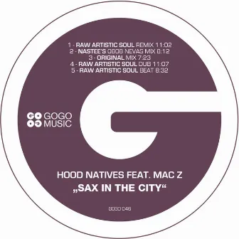 Sax in the City by Hood Natives