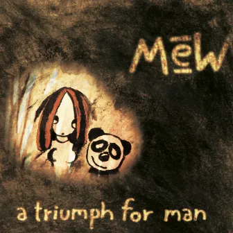 A Triumph for Man (Extended Version) by Mew