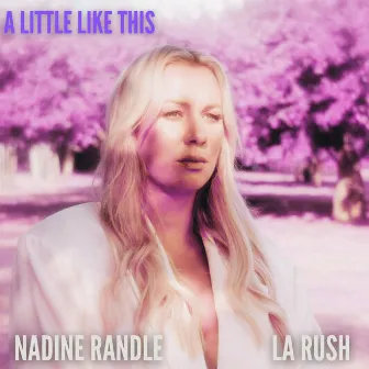 A Little Like This by LA Rush