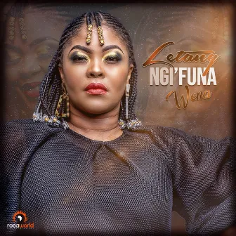 Ngifuna Wena by Letang