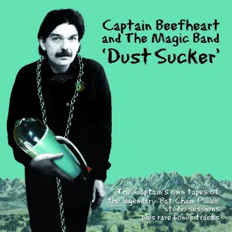 Dust Sucker by Captain Beefheart