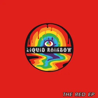 The Red EP by Liquid Rainbow