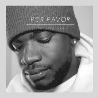 Por Favor by Nellson One