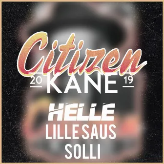 Citizen Kane 2019 by Helle