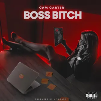 Boss Bitch by Cam Carter