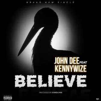 Believe by John Dee