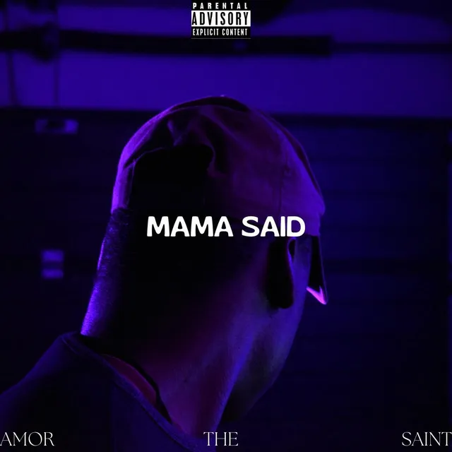 Mama Said - Live