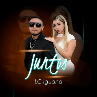 Juntos by LC Iguana