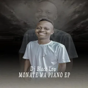 Monate WA Piano EP by DJ Black Low