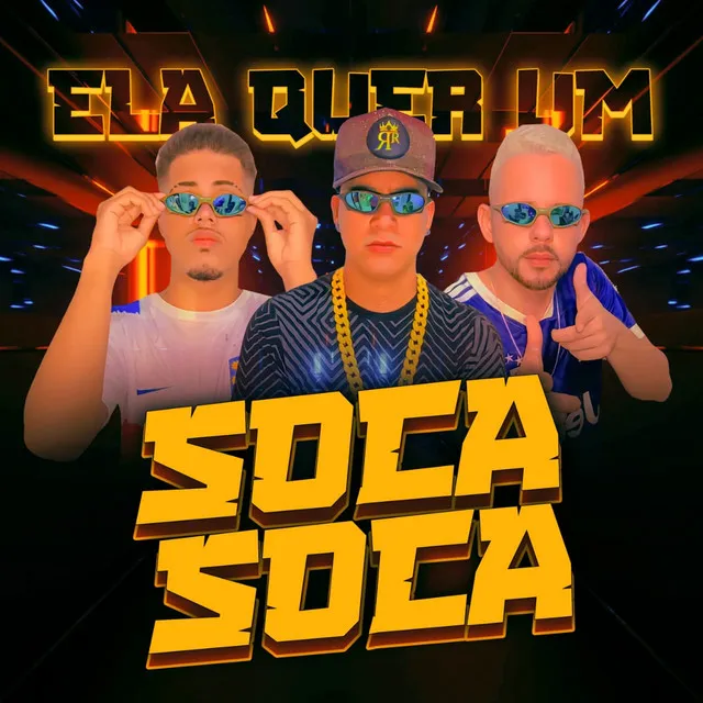 Ela Quer um Soca Soca