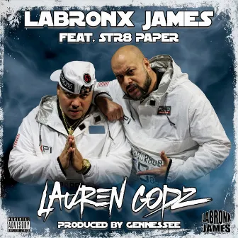 Lauren Godz by LaBronx James