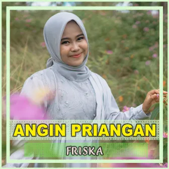 Angin Priangan by Friska