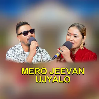 Mero Jeevan Ujyalo by 