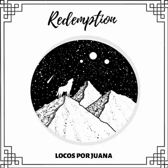 Redemption by Locos Por Juana