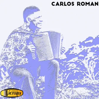 Carlos Roman by Carlos Roman