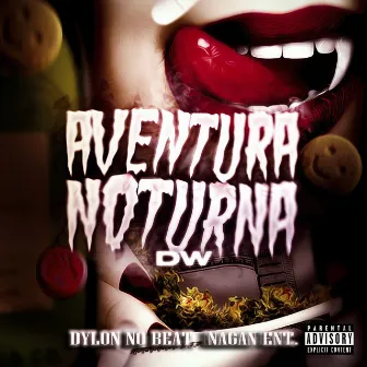 Aventura Noturna by Nagan Ent.