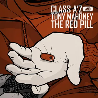 The Red Pill by Tony Mahoney