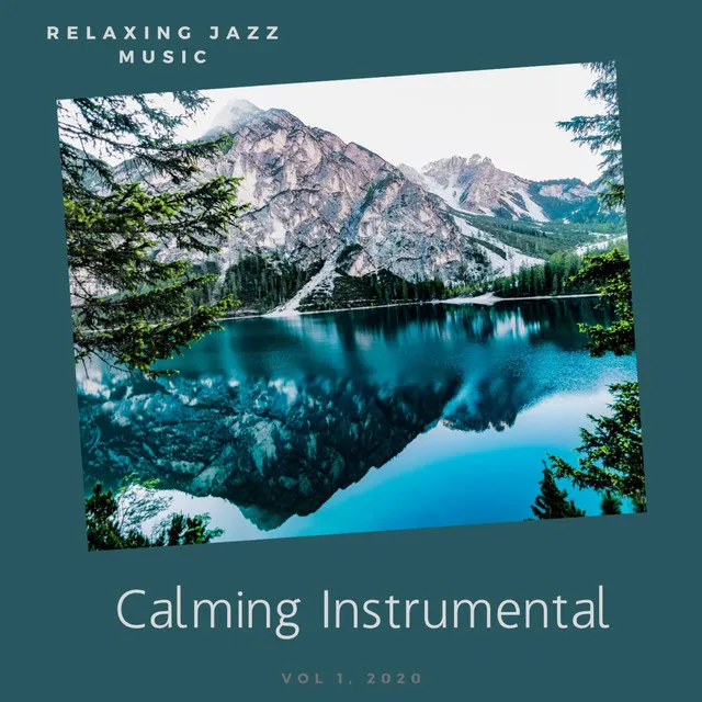 Relaxing Jazz Music