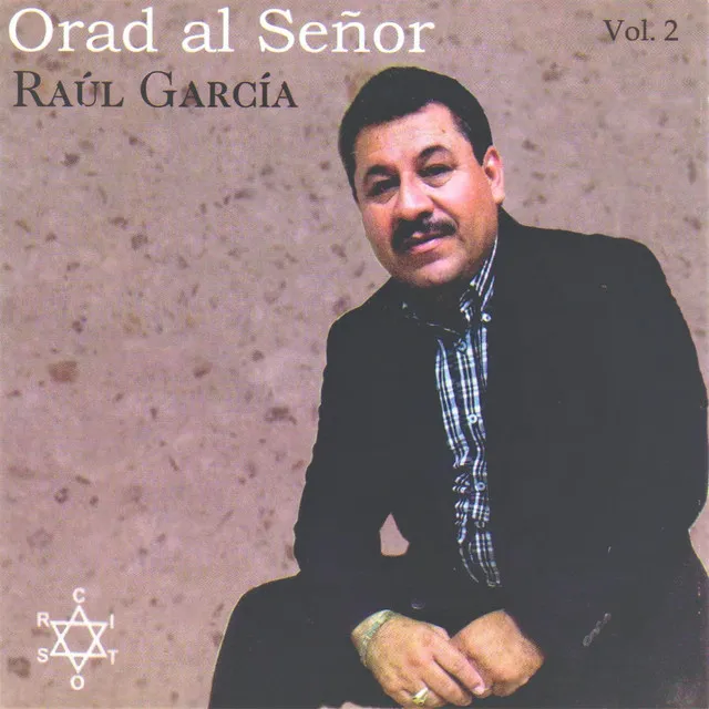 Orad Al Señor (Orad al Señor)