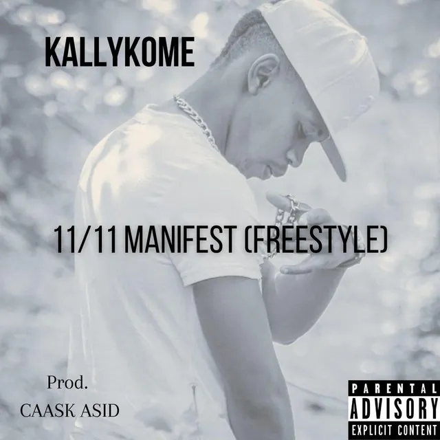 11/11 Manifest (freestyle)