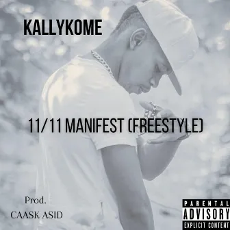 11/11 Manifest (freestyle) by KallyKome