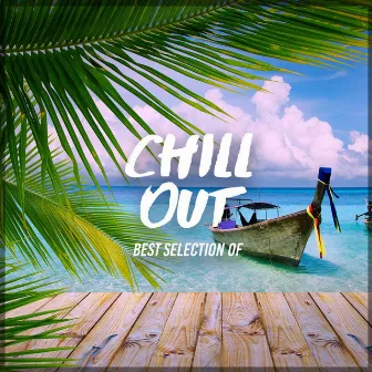 Best Selection Of Chill Out by Tropical House