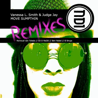 Move Sumpthin Remixes by Judge Jay