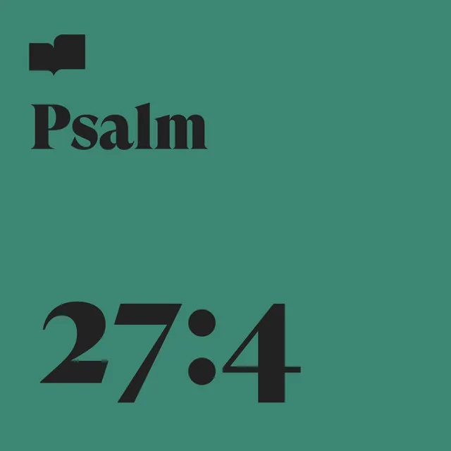 Psalm 27:4