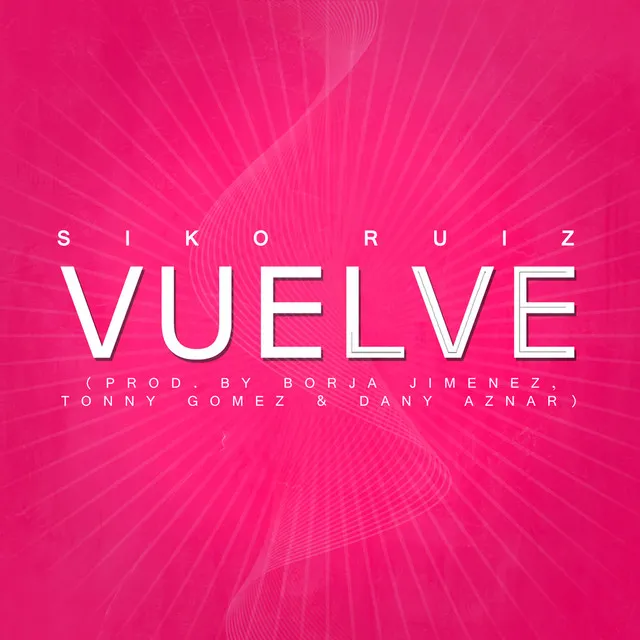 Vuelve (Teknova Remix)