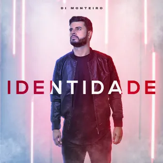 Identidade by Di Monteiro