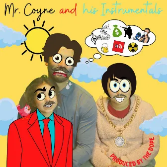 Mr. Coyne and His Instrumentals by 